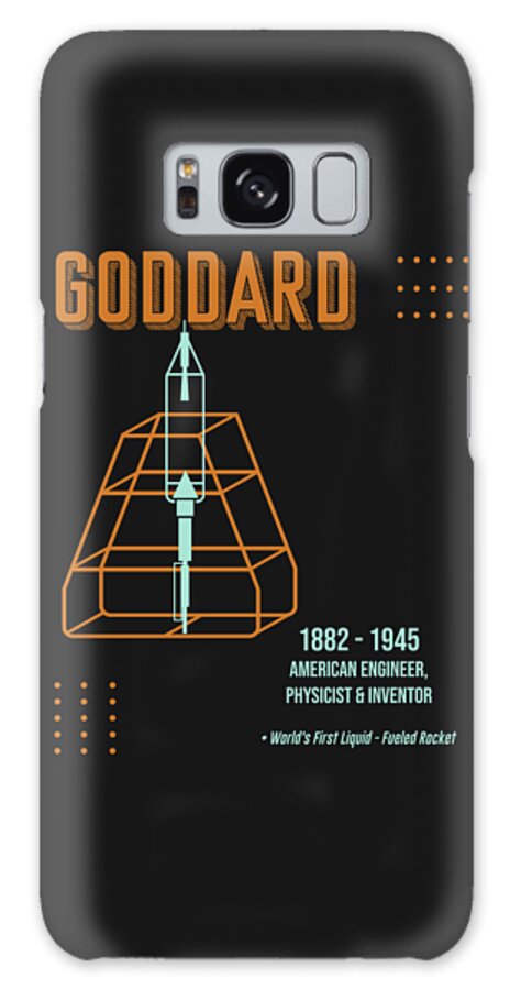 Goddard Galaxy Case featuring the digital art Minimal Science Posters - Robert.H.Goddard 01 - Engineer, Physicist, Inventor by Studio Grafiikka