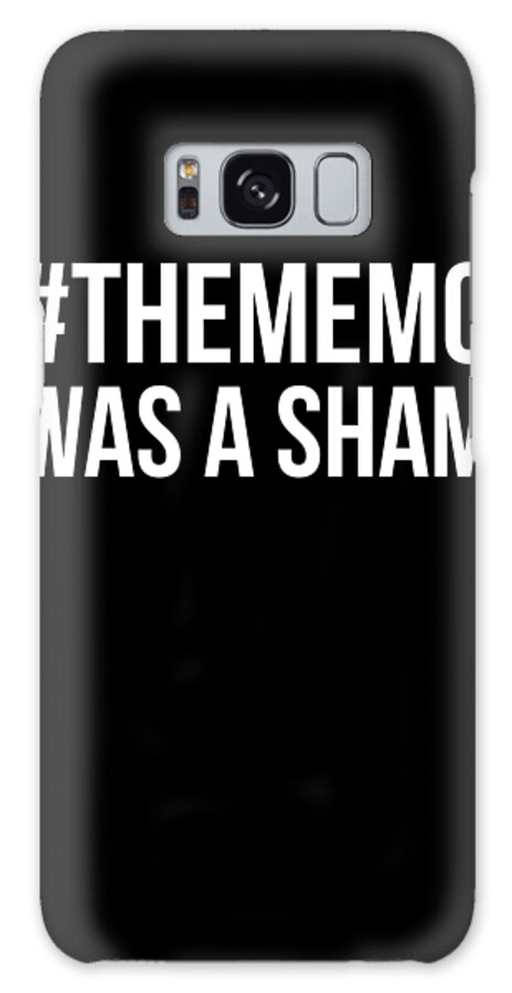 Funny Galaxy Case featuring the digital art The Memo Was A Sham by Flippin Sweet Gear