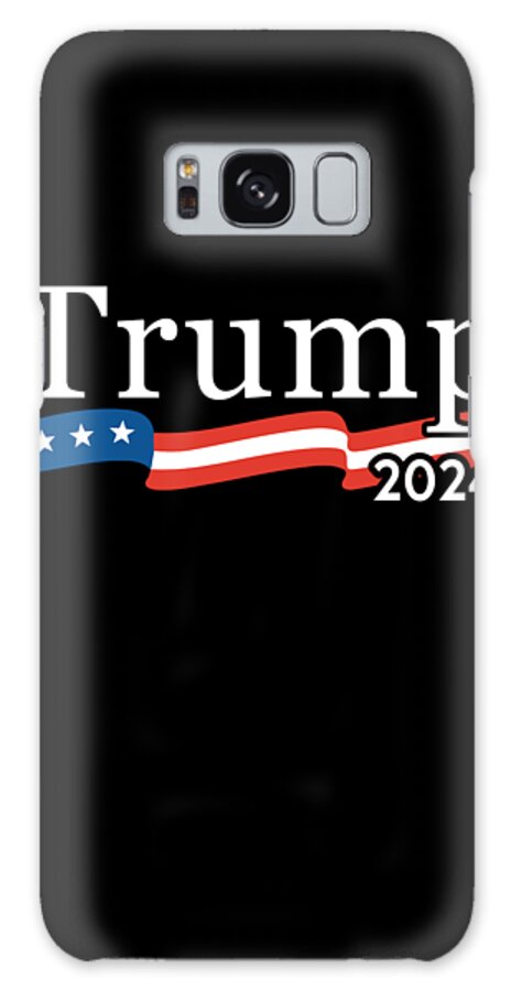 Cool Galaxy Case featuring the digital art Trump 2024 For President by Flippin Sweet Gear
