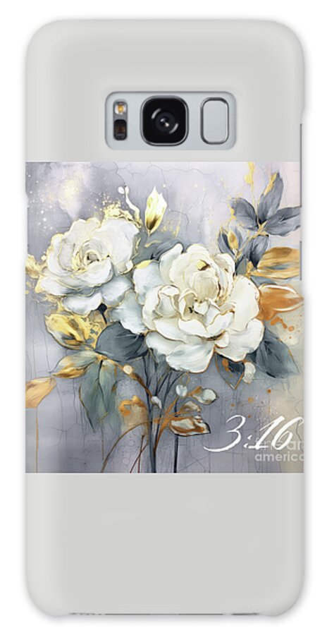 John 3:16 Galaxy Case featuring the painting White Roses 316 by Tina LeCour