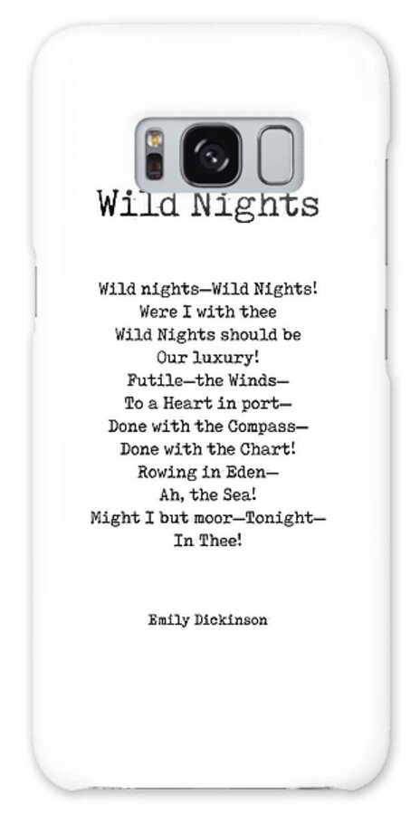 Wild Nights Galaxy Case featuring the digital art Wild Nights - Emily Dickinson Poem - Literature - Typewriter Print by Studio Grafiikka