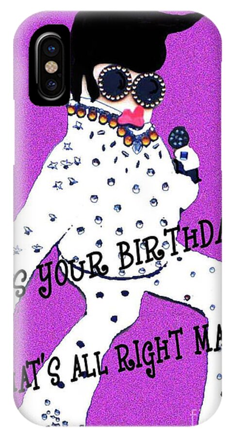 Elvis iPhone X Case featuring the mixed media Birthday Mama by Lizi Beard-Ward