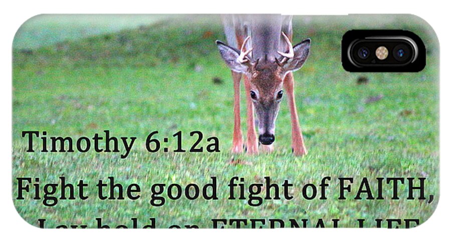 Deer iPhone X Case featuring the photograph Fight of Faith by Lorna Rose Marie Mills DBA Lorna Rogers Photography