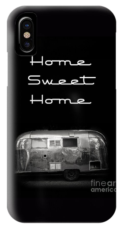 Black iPhone X Case featuring the photograph Home Sweet Home Vintage Airstream by Edward Fielding