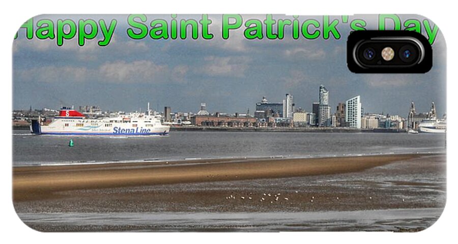Irish Ferry iPhone X Case featuring the photograph Saint Patrick's Greeting Across The Mersey by Joan-Violet Stretch