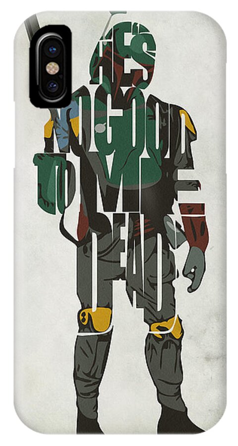 Boba Fett iPhone X Case featuring the painting Star Wars Inspired Boba Fett Typography Artwork by Inspirowl Design