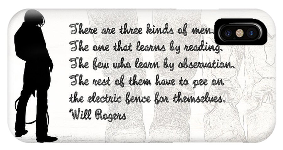 Will Rogers iPhone X Case featuring the digital art There are Three Kinds of Men by Anthony Murphy