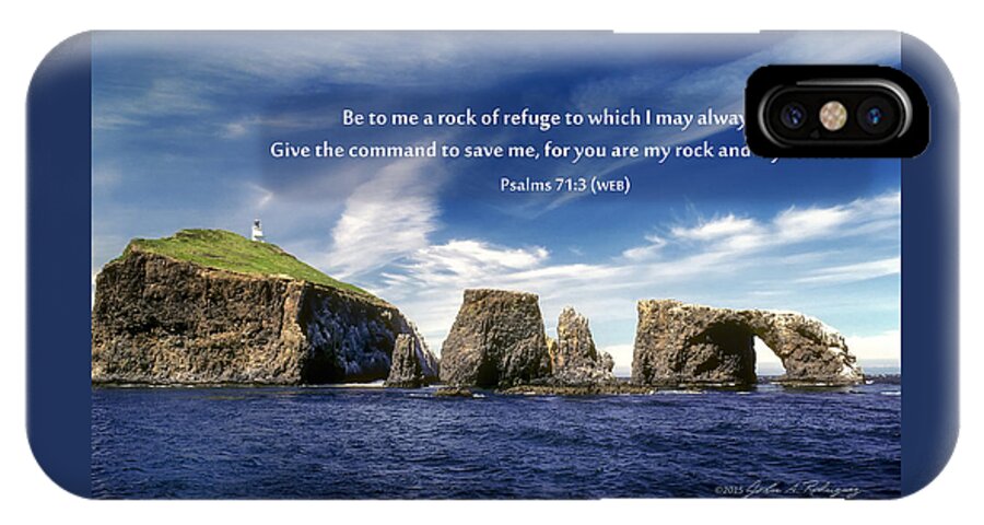 Photograph iPhone X Case featuring the photograph Channel Island National Park - Anacapa Island Arch with Bible Verse by John A Rodriguez