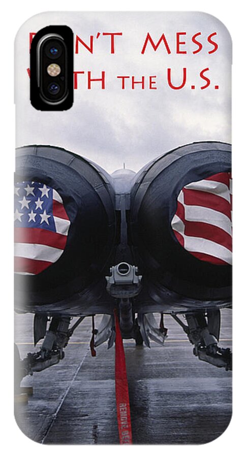 Mcdonnell Douglas F/a-18 Hornet iPhone X Case featuring the photograph Don't Mess With the U. S. by Gary Corbett