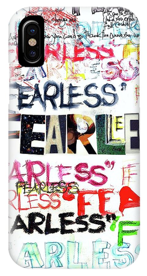 Fearless iPhone X Case featuring the mixed media Fearless by Carolyn Weltman