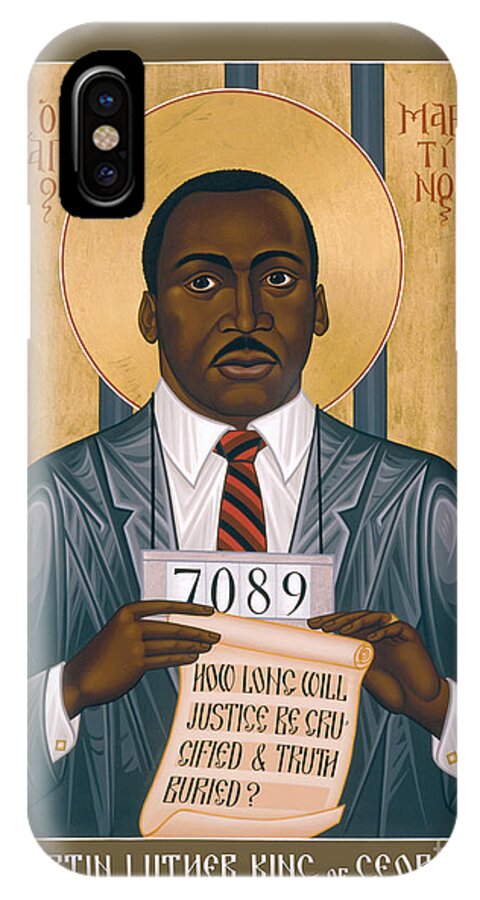 Martin Luther King Of Georgia iPhone X Case featuring the painting Martin Luther King of Georgia - RLMLK by Br Robert Lentz OFM