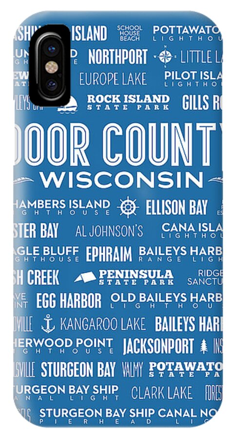 Door County iPhone X Case featuring the digital art Places of Door County on Blue by Christopher Arndt