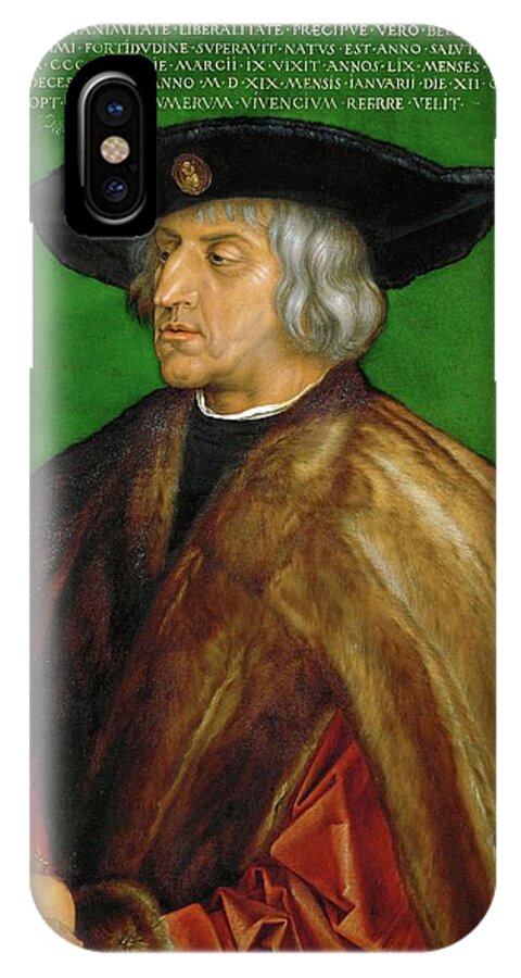 Albrecht Durer iPhone X Case featuring the painting Emperor Maximilian I -1466-1536-. Oil on limewood -1519- 74 x 61.5 cm Inv. 825. Albrecht Durer . by Albrecht Durer -1471-1528-