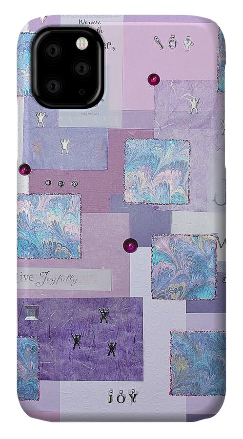Mixed Media iPhone 11 Case featuring the painting Joy by Karen Buford
