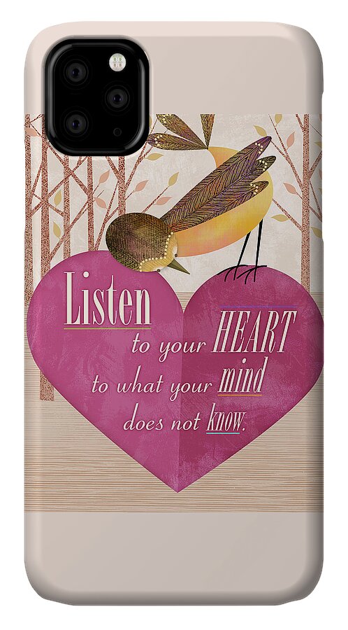 Bird iPhone 11 Case featuring the digital art Listen to Your Heart by Valerie Drake Lesiak