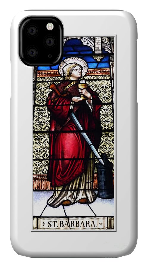 Saint iPhone 11 Case featuring the photograph Saint Barbara Stained Glass Window by Rose Santuci-Sofranko