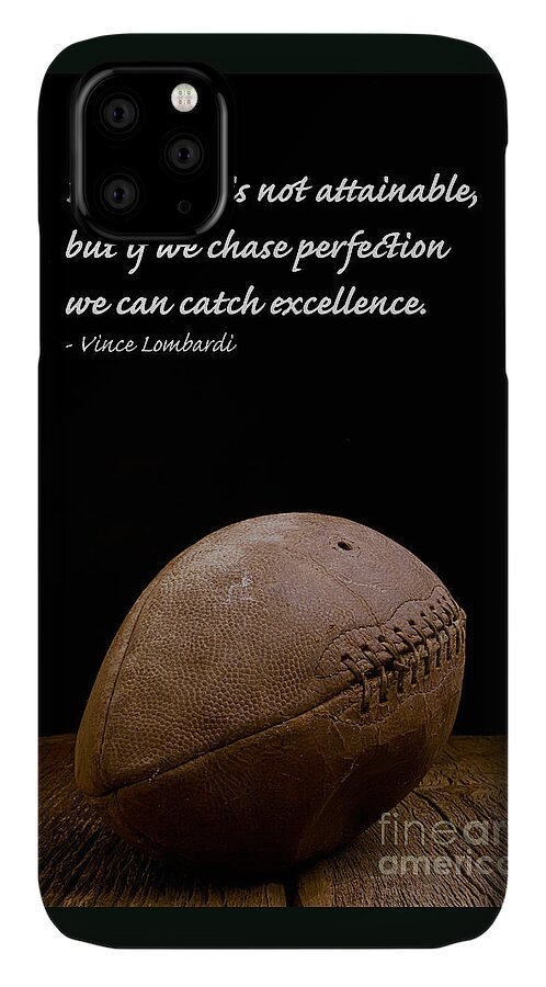 Football iPhone 11 Case featuring the photograph Vince Lombardi on Perfection by Edward Fielding