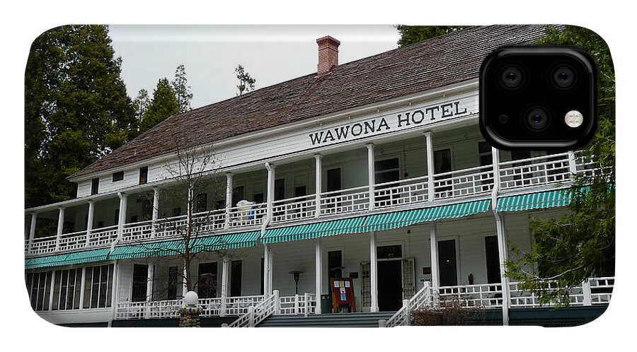 Wawona Hotel iPhone 11 Case featuring the photograph Wawona Hotel in Yosemite by Jeff Lowe
