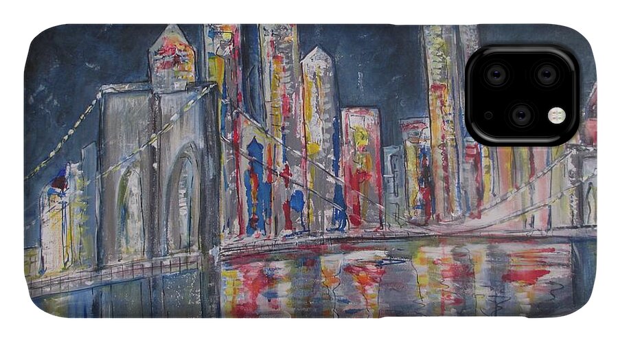 Brooklyn Bridge iPhone 11 Case featuring the painting Brooklyn Bridge NY by Jacqui Hawk