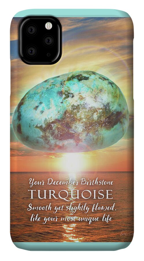 December iPhone 11 Case featuring the digital art December Birthstone Turquoise by Evie Cook