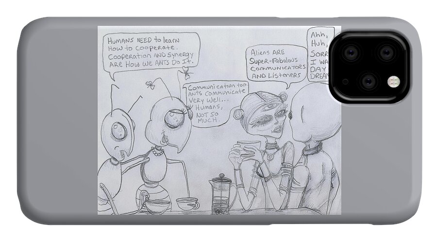 Ant iPhone 11 Case featuring the drawing Giant space ants and aliens drink coffee and discuss humans. by Similar Alien
