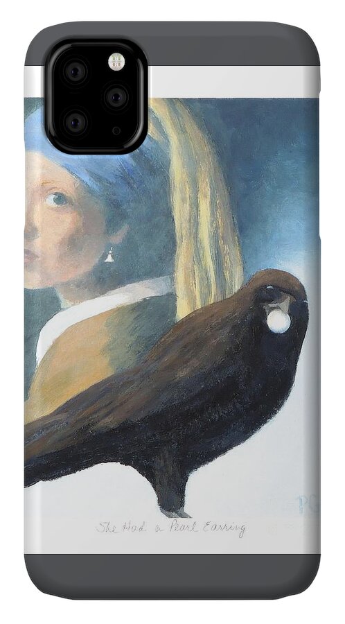Pearl Earring iPhone 11 Case featuring the painting She Had a Pearl Earring by Phyllis Andrews
