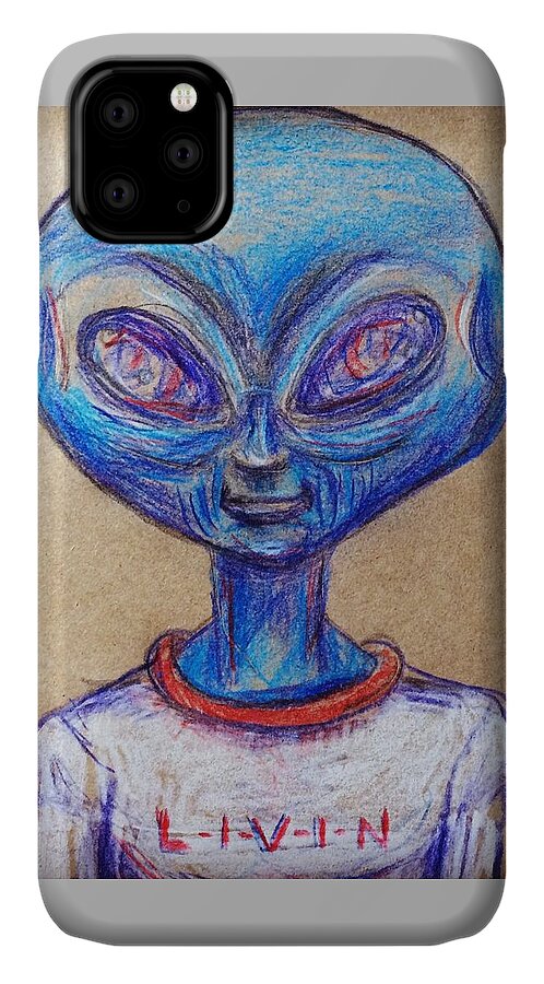 Livin iPhone 11 Case featuring the drawing The alien is L-I-V-I-N by Similar Alien