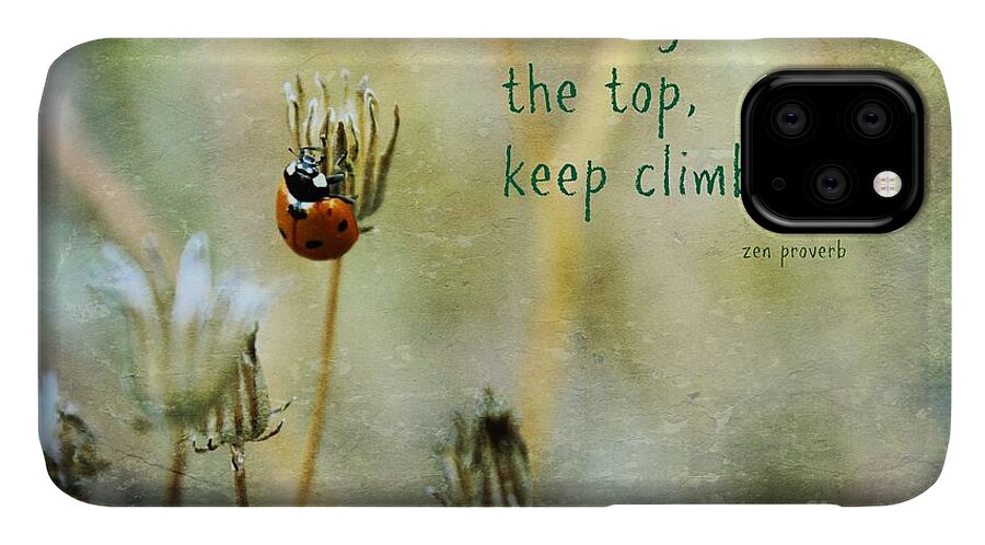 Lady Bug iPhone 11 Case featuring the photograph Zen Proverb by Clare Bevan