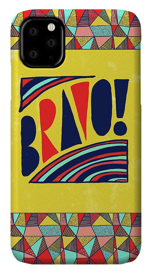 Bravo iPhone 11 Case featuring the painting Bravo by Jen Montgomery