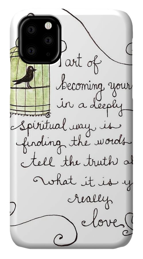 Birdcage iPhone 11 Case featuring the painting Becoming Yourself by Elizabeth Robinette Tyndall