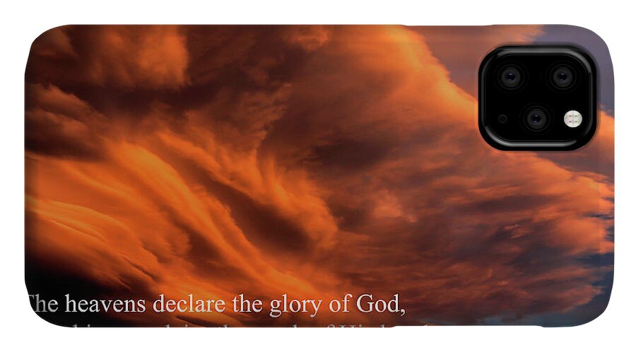 Sunset iPhone 11 Case featuring the photograph Psalm 19-1 by James Eddy