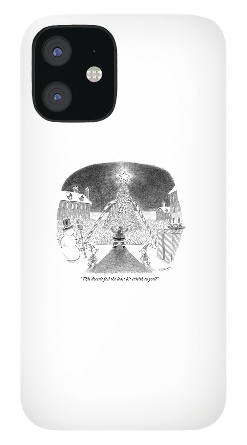 This Doesn't Feel The Least Bit Cultish To You? iPhone 12 Case