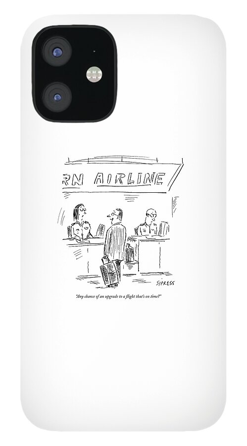 Any Chance Of An Upgrade To A Flight That's iPhone 12 Case
