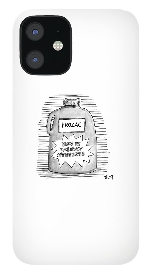 A Prozac Bottle Of Pills Labeled 'now In Holiday iPhone 12 Case