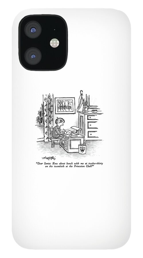 Dear Santa: How About Lunch iPhone 12 Case