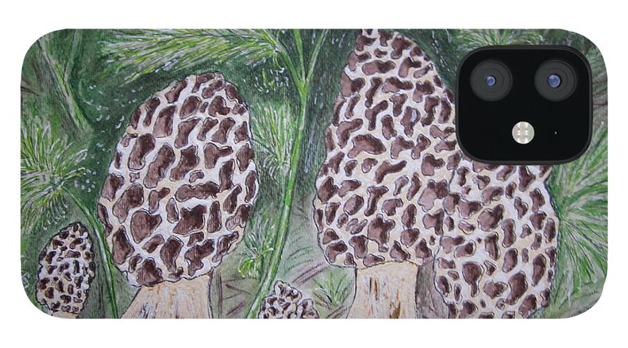 Morel iPhone 12 Case featuring the painting Morel Mushrooms by Kathy Marrs Chandler