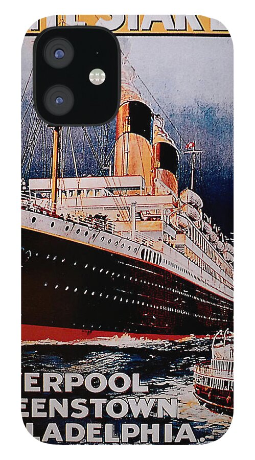 Titanic iPhone 12 Case featuring the photograph White Star Line Poster 1 by Richard Reeve