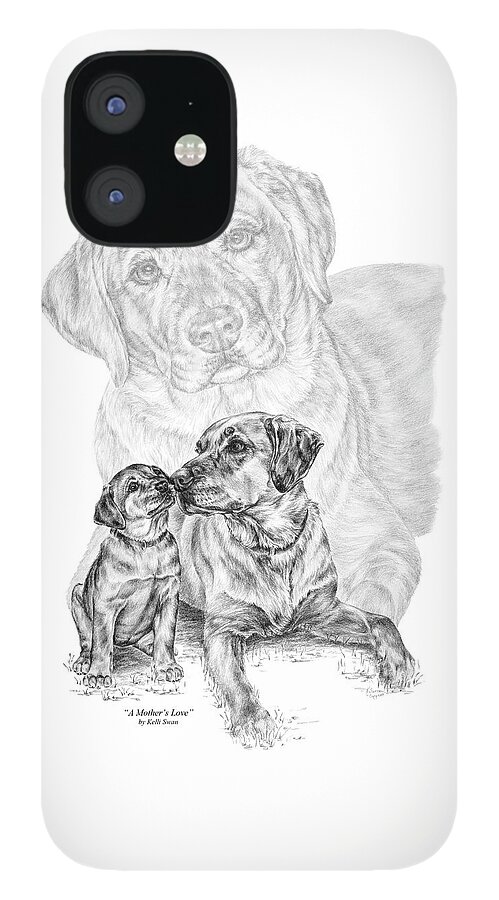Lab iPhone 12 Case featuring the drawing Mother Labrador Dog and Puppy by Kelli Swan