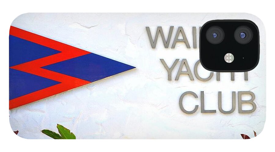 Waikiki iPhone 12 Case featuring the photograph Waikiki Yacht Club by Mary Deal