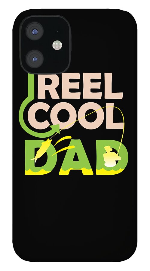 Funny Fishing Reel Cool Dad Fish Carp Gift iPhone 12 Case by TeeQueen2603 -  Pixels
