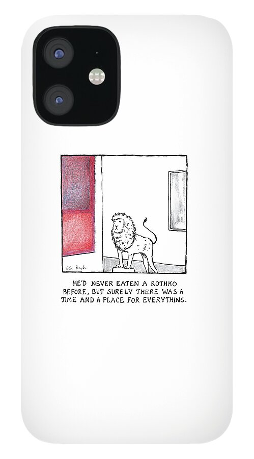 He'd Never Eaten A Rothko Before iPhone 12 Case