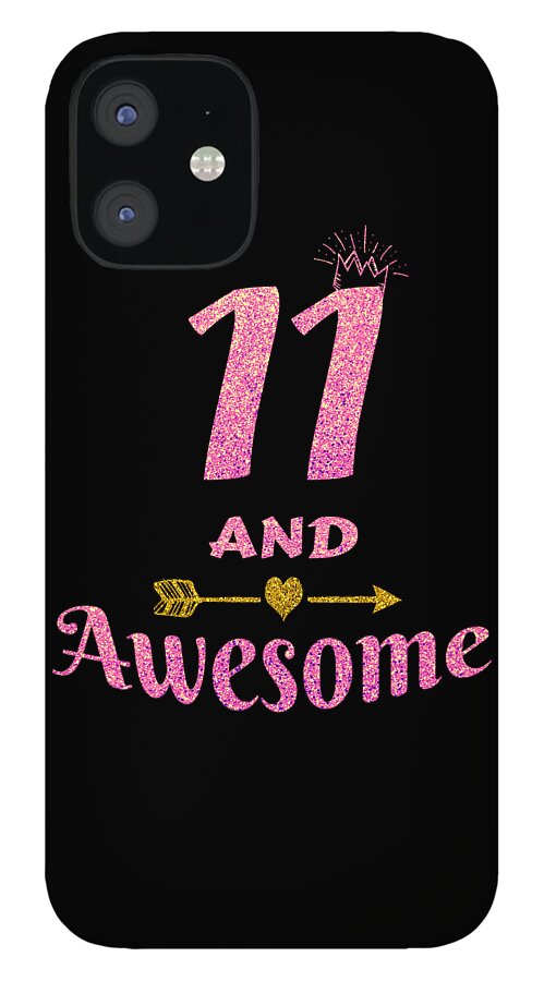 11th Birthday Gift for Girl 11 and Awesome Girls Gifts iPhone 12