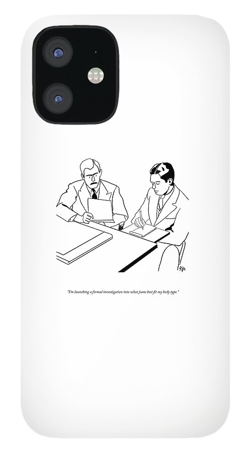Launching A Formal Investigation iPhone 12 Case