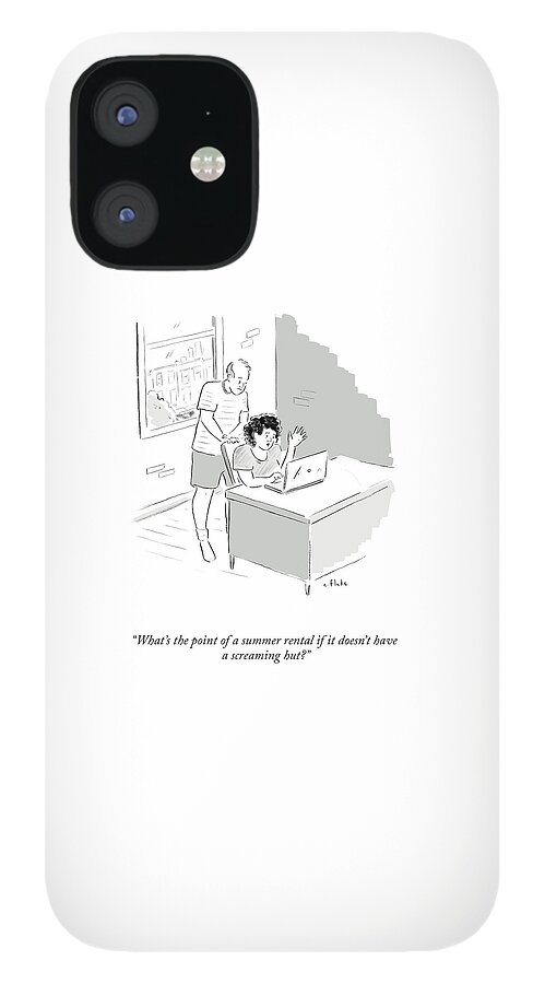 The Point Of A Summer Rental iPhone 12 Case