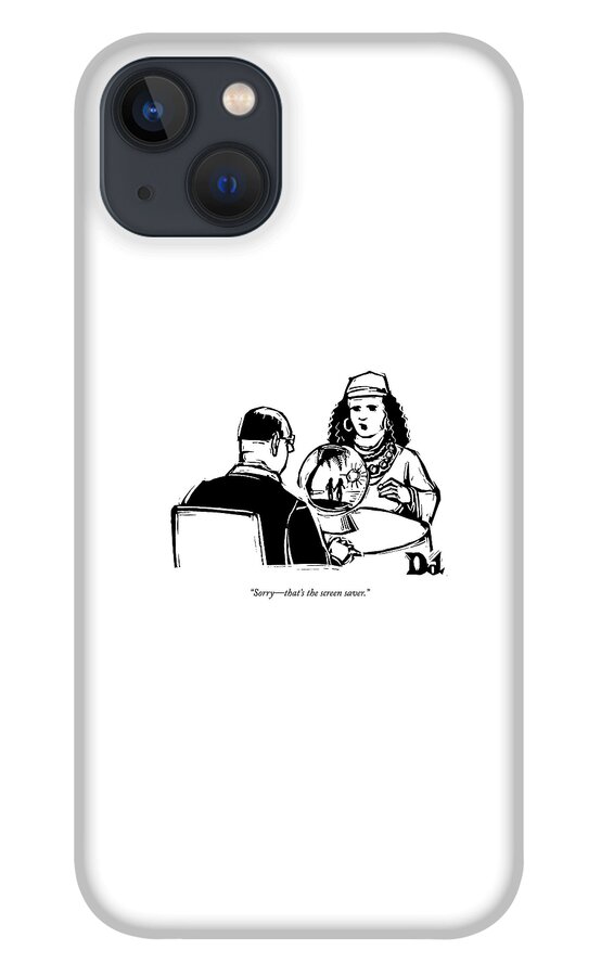 Sorry - That's The Screen Saver iPhone 13 Case