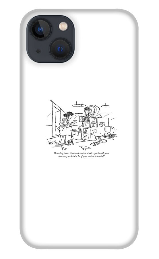 According To Our Time-and-motion Studies iPhone 13 Case