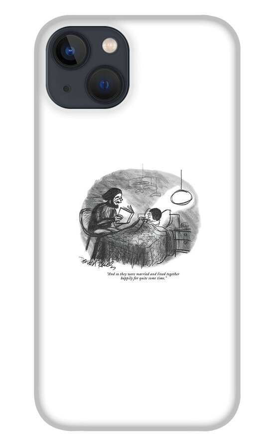 And So They Were Married And Lived Together iPhone 13 Case