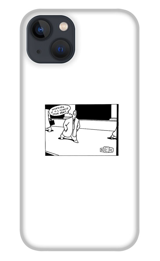 Captionless: Whatever It Is I Usually Think About iPhone 13 Case