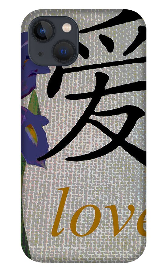 Love iPhone 13 Case featuring the mixed media Chinese Symbol Love on Burlap with Iris by Patricia Januszkiewicz
