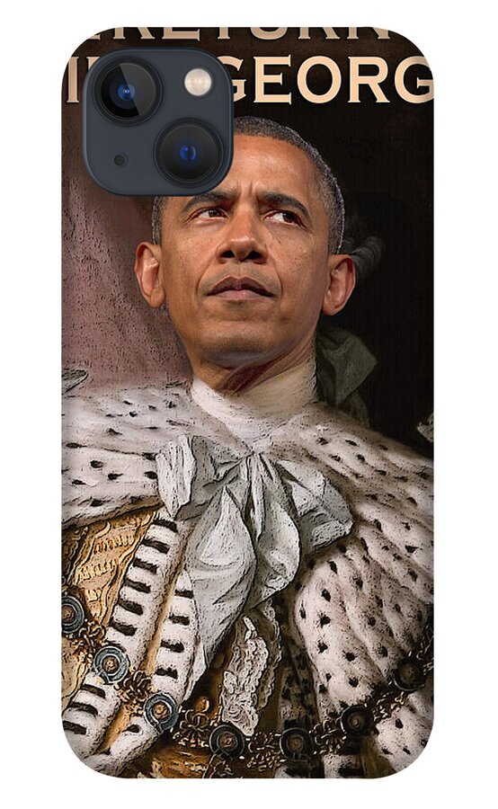 Obama iPhone 13 Case featuring the painting In the Tradition of George III by Will Barger